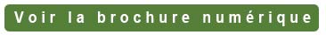 vour la brochure numérique